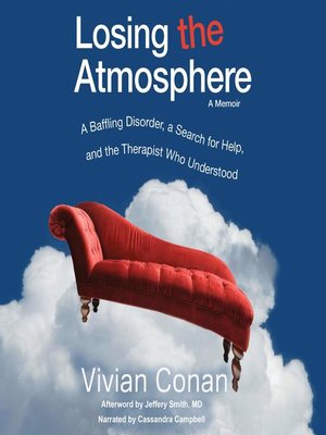 cover image of Losing the Atmosphere, a Memoir